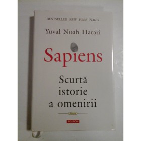 SAPIENS-Scurta istorie a omenirii - Yuval Noah HARARI